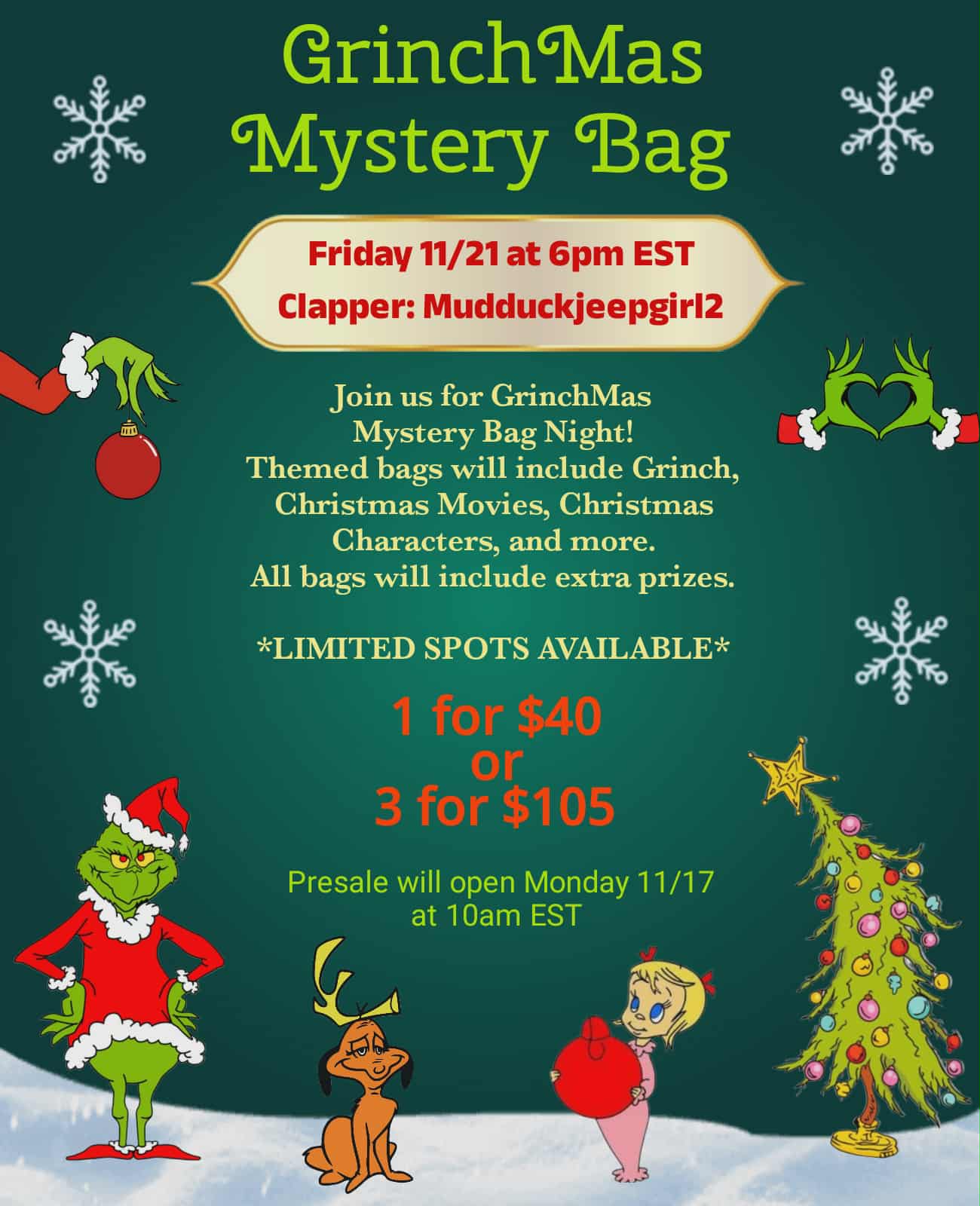 GRINCHMAS MYSTERY BAG EVENT NIGHT SATURDAY NOV 21ST AT 6PM