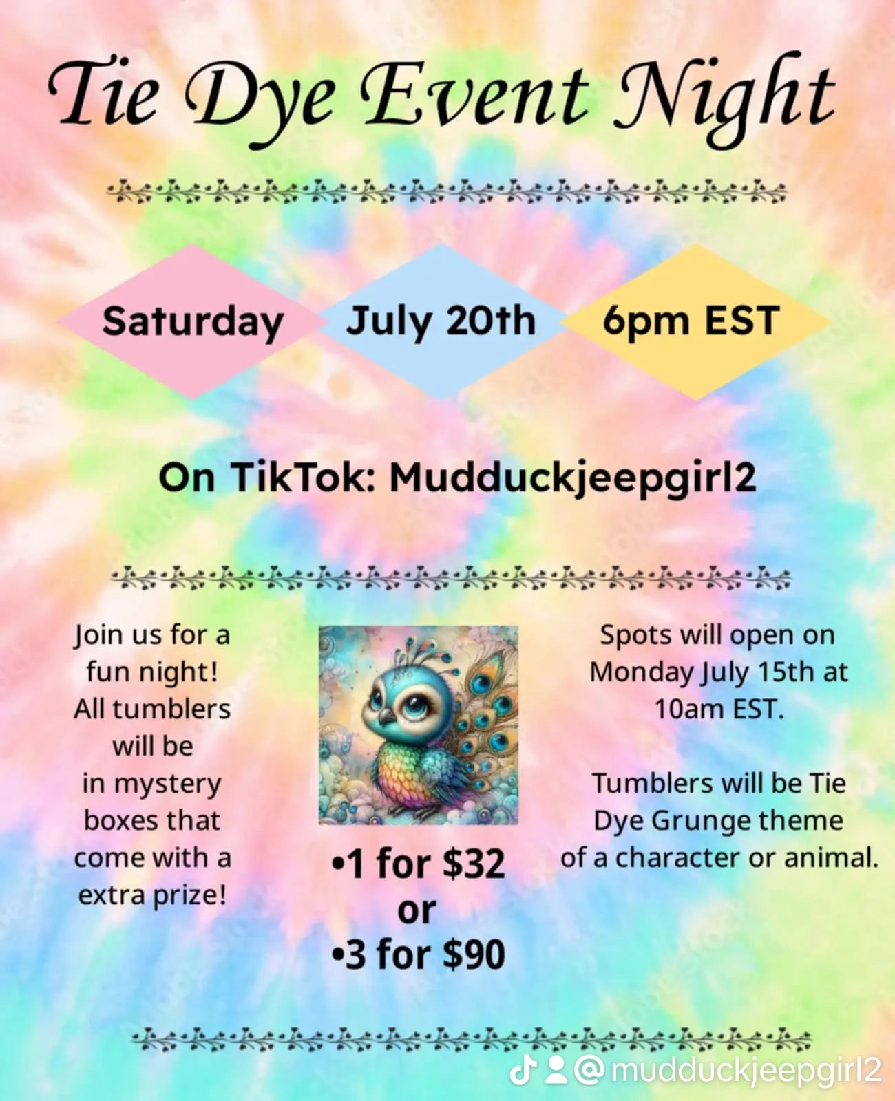 TIE DYE/WATERCOLOR MYSTERY EVENT NIGHT 7/20 6PM EST