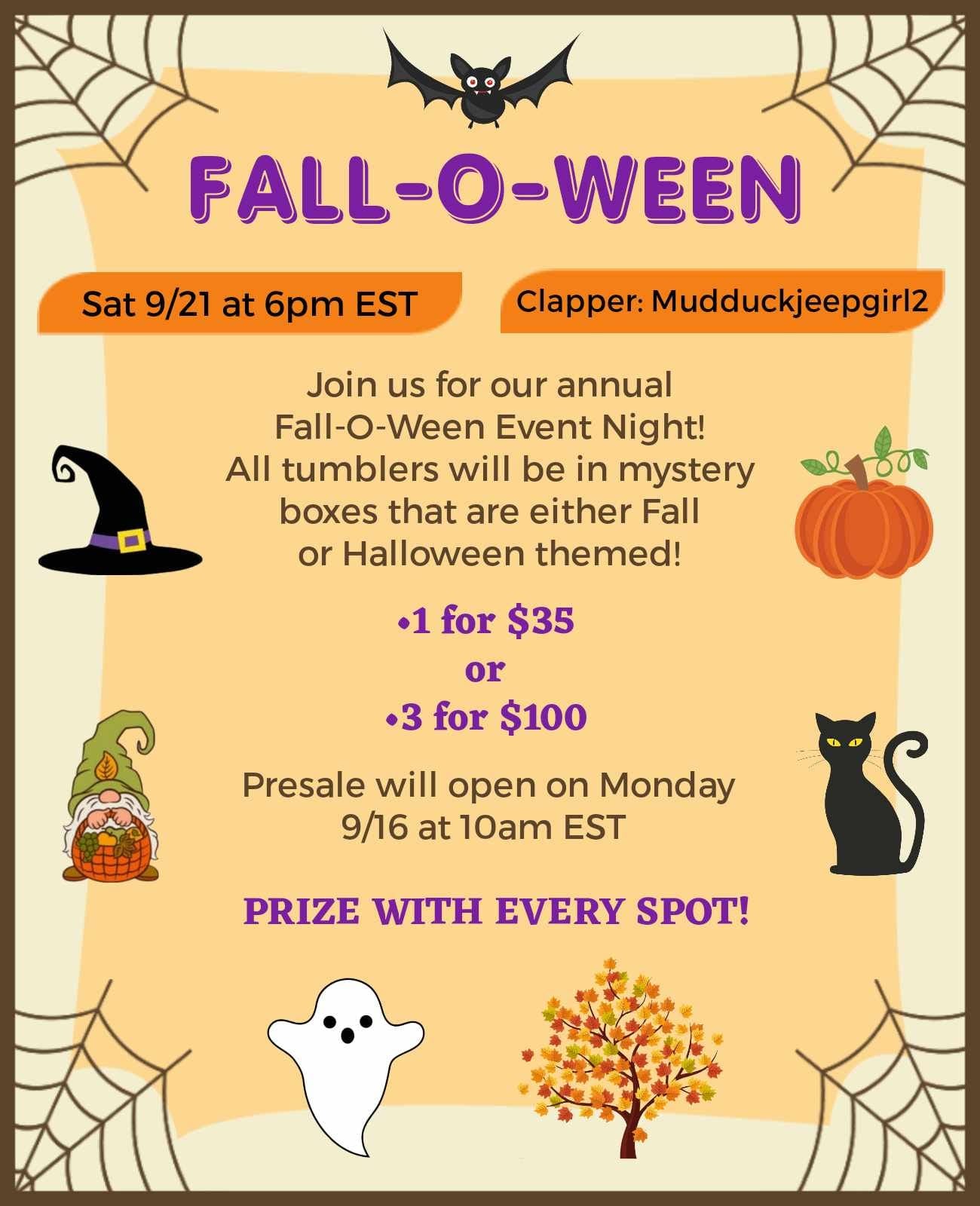 FALLOWEEN EVENT NIGHT SEPTEMBER 21ST AT 6PM EST ON CLAPPER