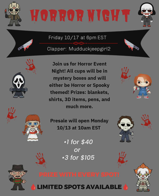 HORROR NIGHT OCT. 17TH AT 6PM EST