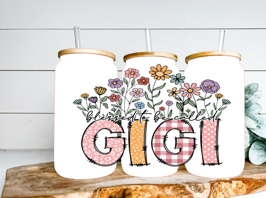 BLESSED TO BE CALLED GIGI LIBBY RTS