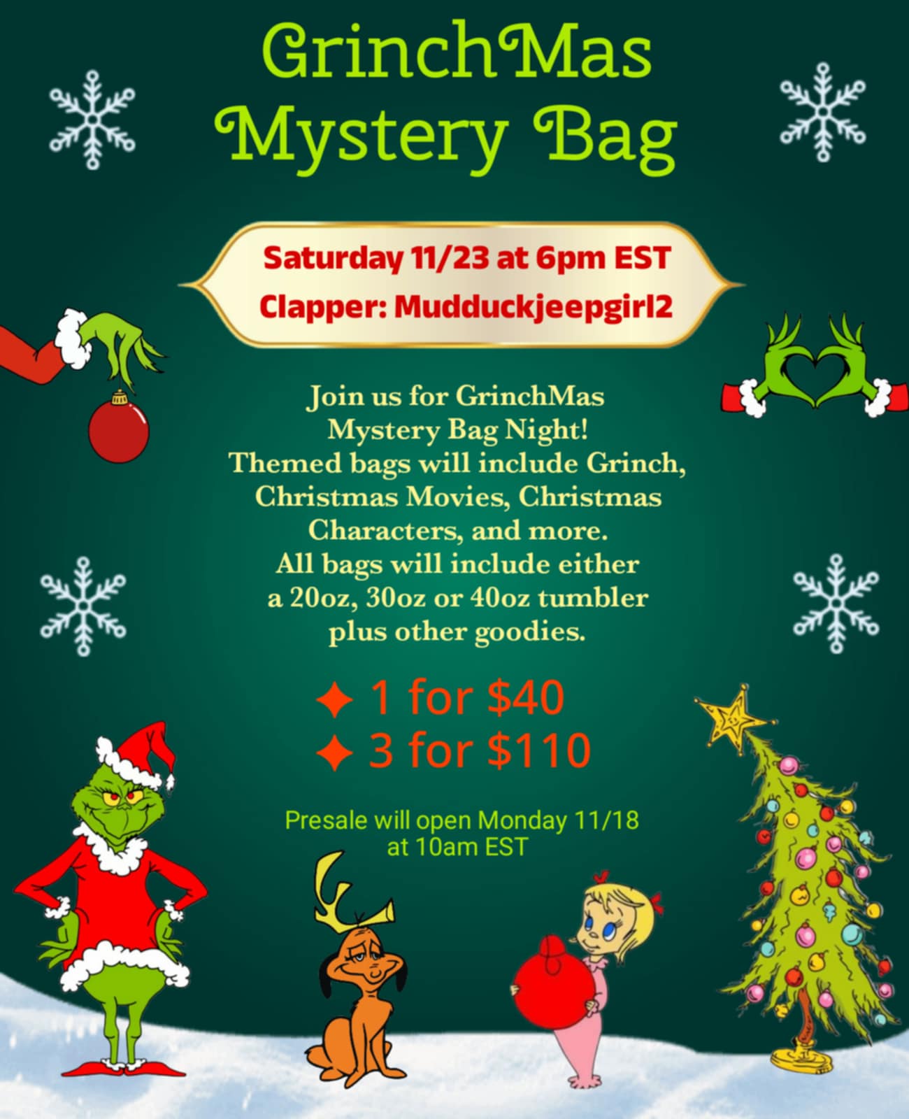 GRINCHMAS MYSTERY BAG EVENT NIGHT SATURDAY NOV 23RD AT 6PM