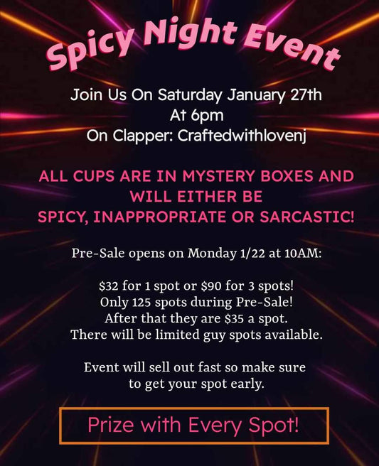 SPICY NIGHT SATURDAY JANUARY  27TH 6PM EST 18+ ONLY